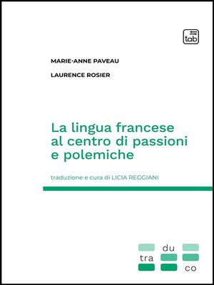 cover image of La lingua francese al centro di passioni e polemiche